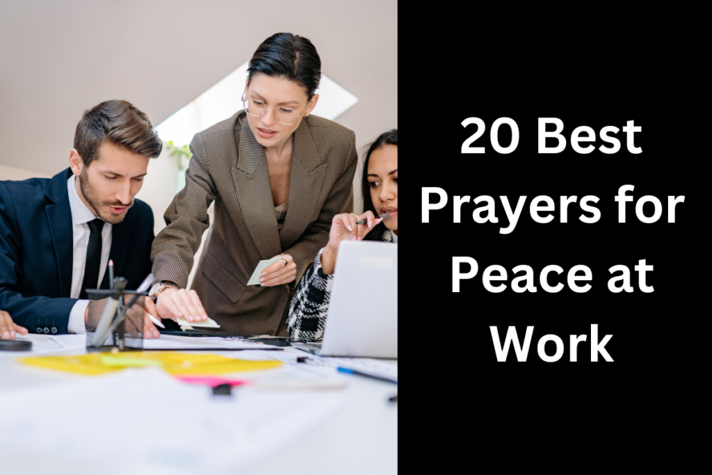 20 Best Prayers for Peace at Work