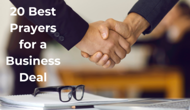 20 Best Prayers for a Business Deal