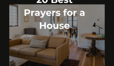 20 Best Prayers for a House