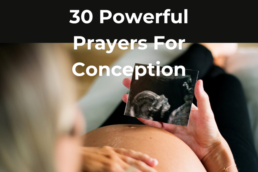 30 Powerful Prayers For Conception