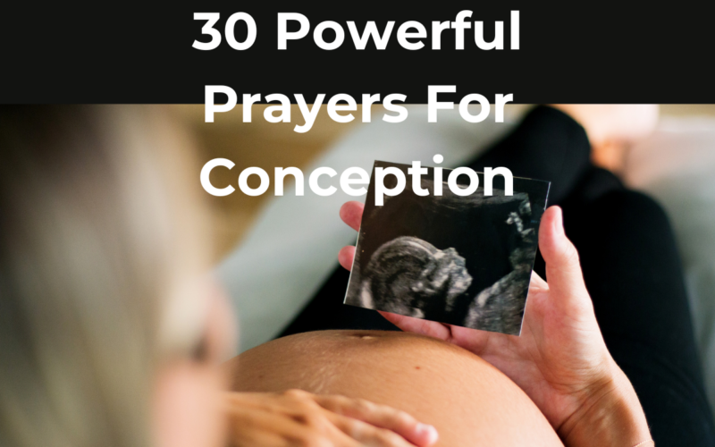 30 Powerful Prayers For Conception