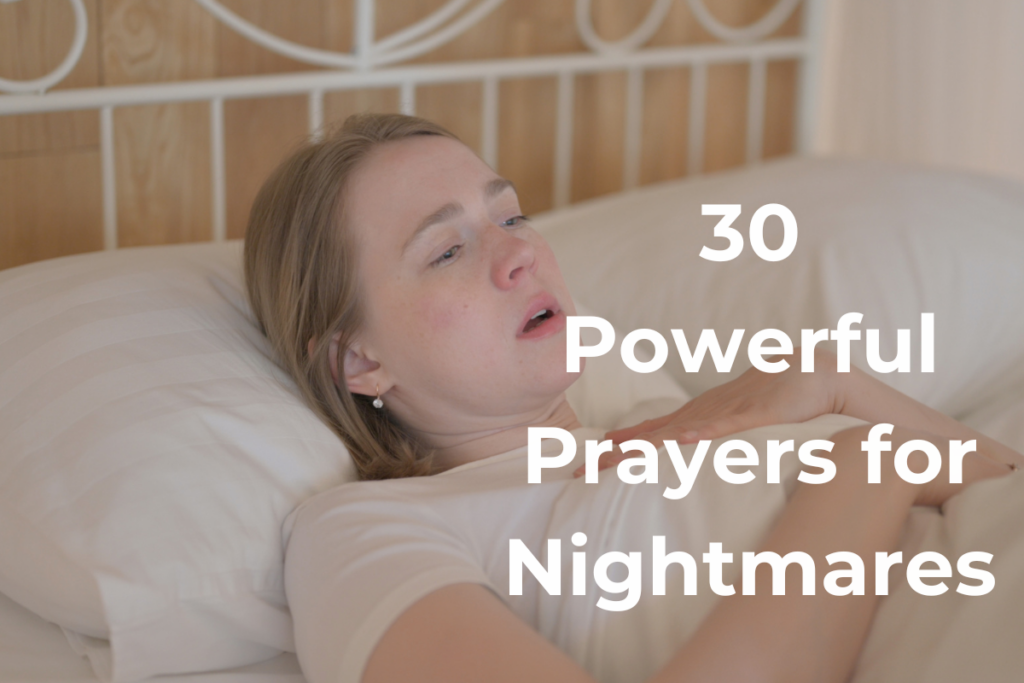 30 Powerful Prayers for Nightmares