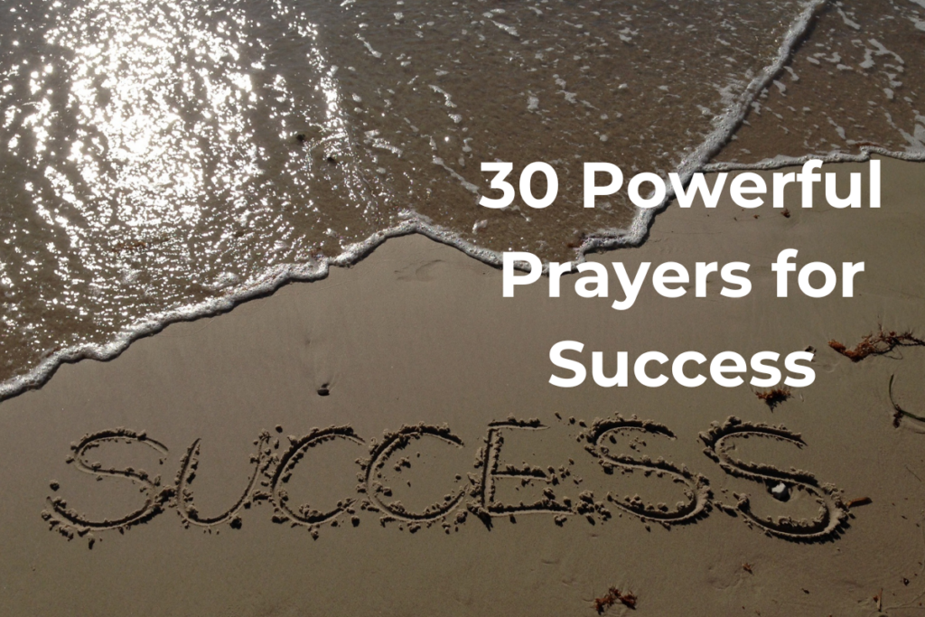 30 Powerful Prayers for Success