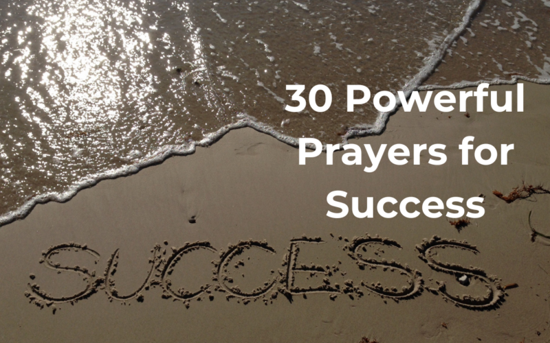 30 Powerful Prayers for Success