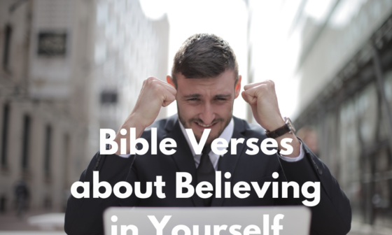 Bible Verses about Believing in Yourself