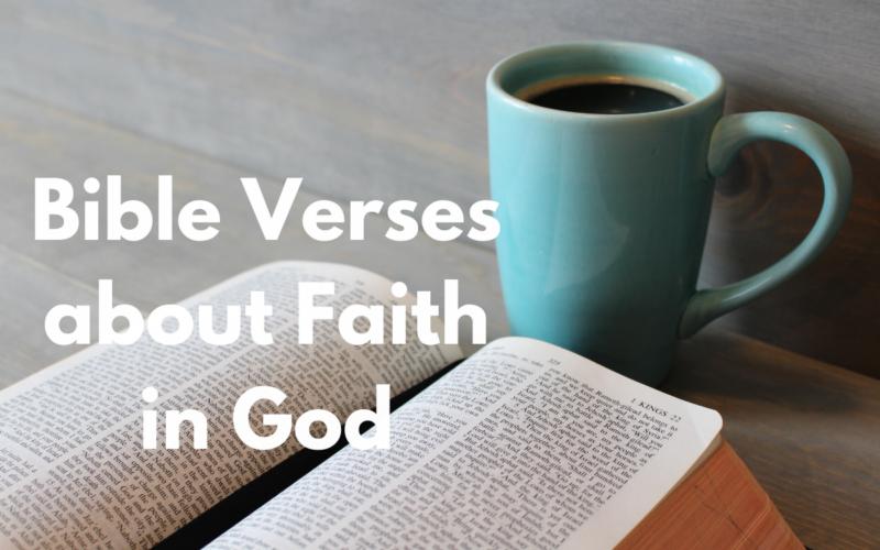 Bible Verses about Faith in God