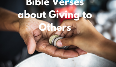 Bible Verses about Giving to Others