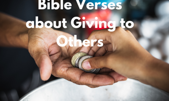 Bible Verses about Giving to Others