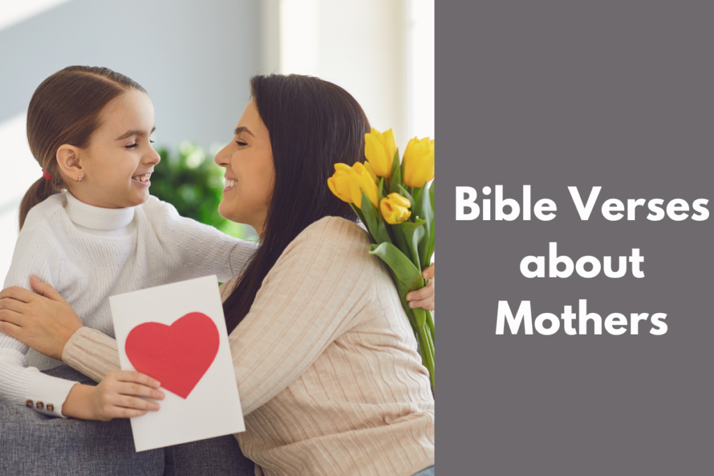 Bible Verses about Mothers