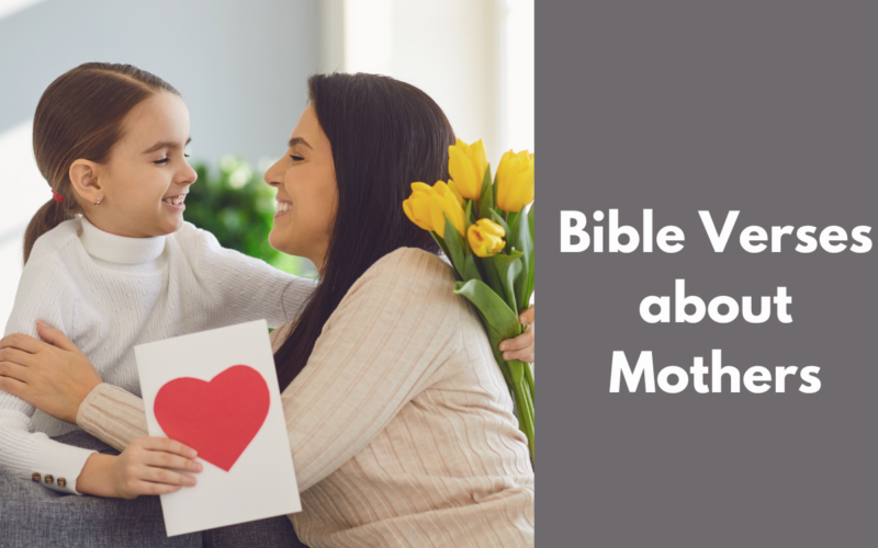 Bible Verses about Mothers