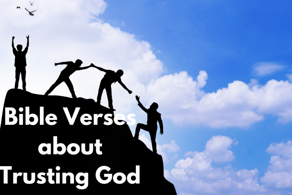 Bible Verses about Trusting God