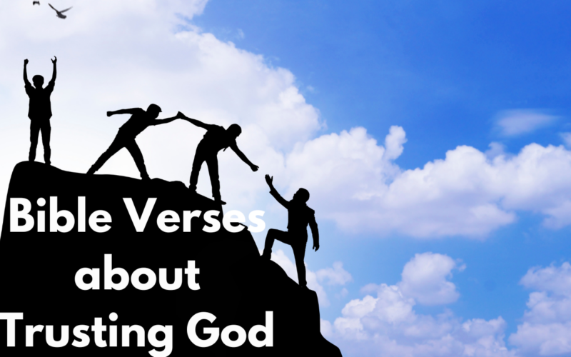 Bible Verses about Trusting God