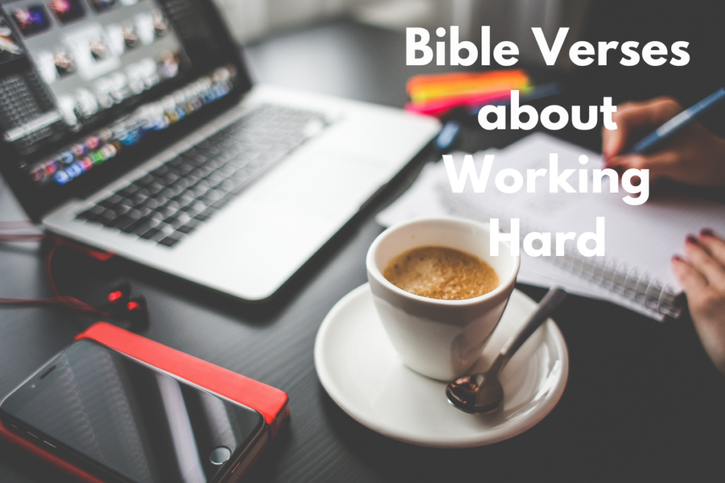 Bible Verses about Working Hard