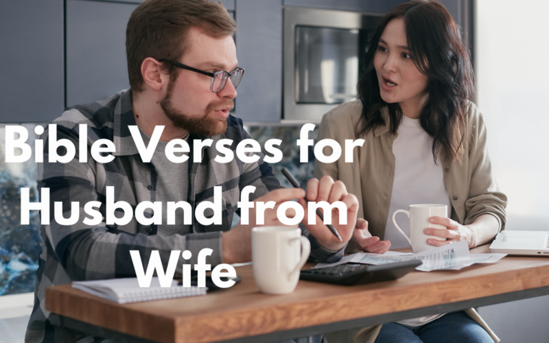 Bible Verses for Husband from Wife