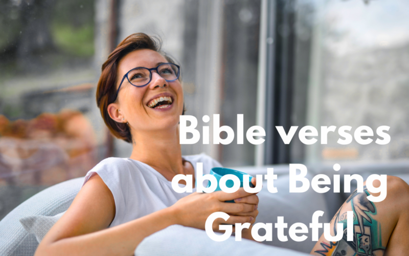 Bible verses about Being Grateful