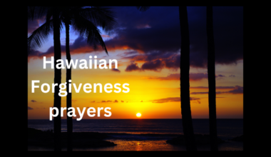 Hawaiian Forgiveness prayers