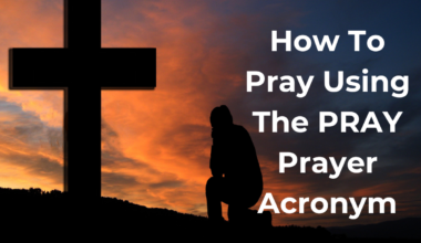 How To Pray Using The PRAY Prayer Acronym