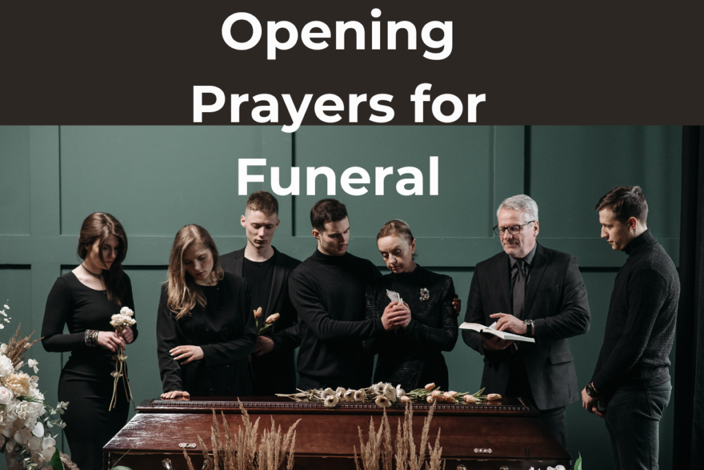 Opening Prayers for Funeral