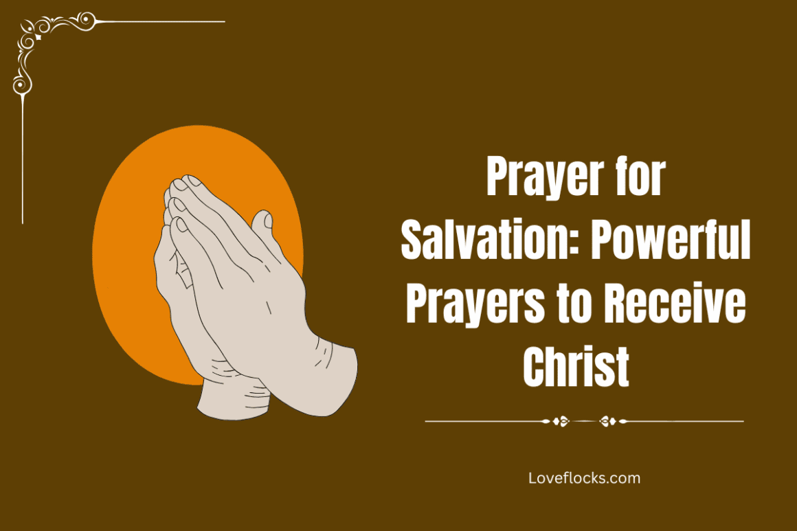 Prayer For Salvation: Powerful Prayers To Receive Christ