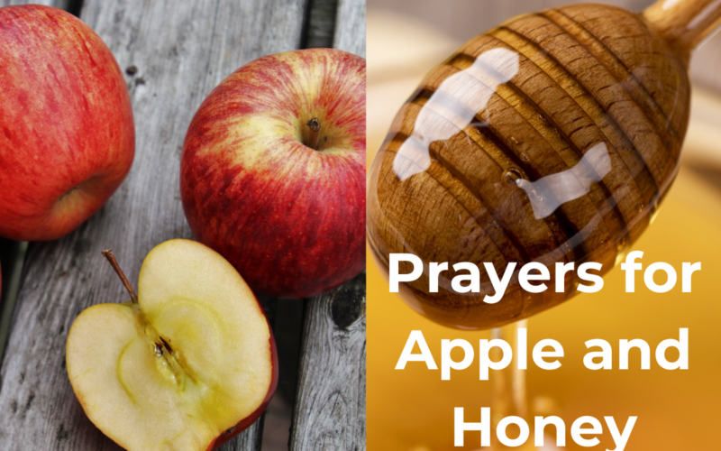 Prayers for Apple and Honey