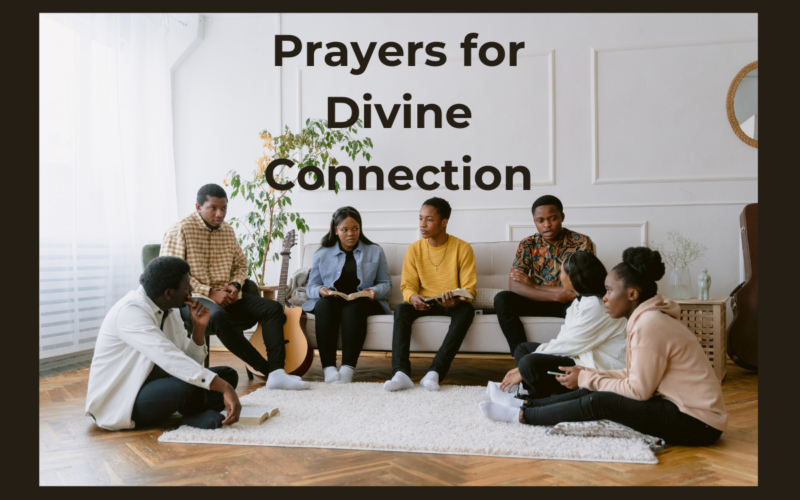 Prayers for Divine Connection