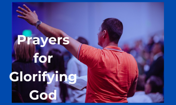 Prayers for Glorifying God
