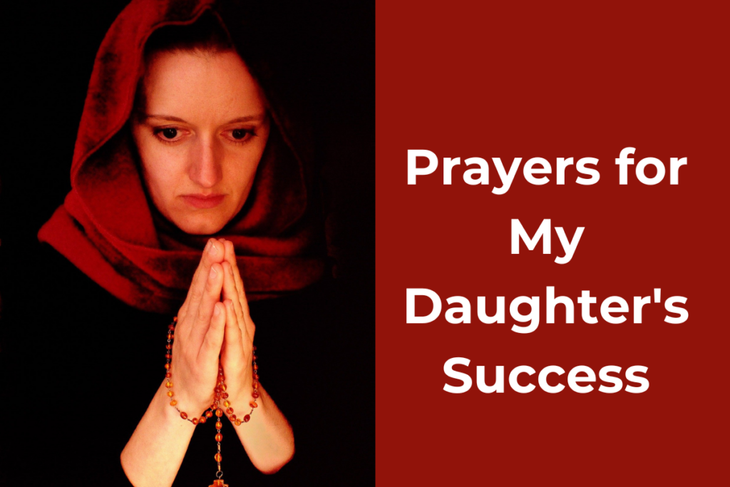 Prayers for My Daughter's Success