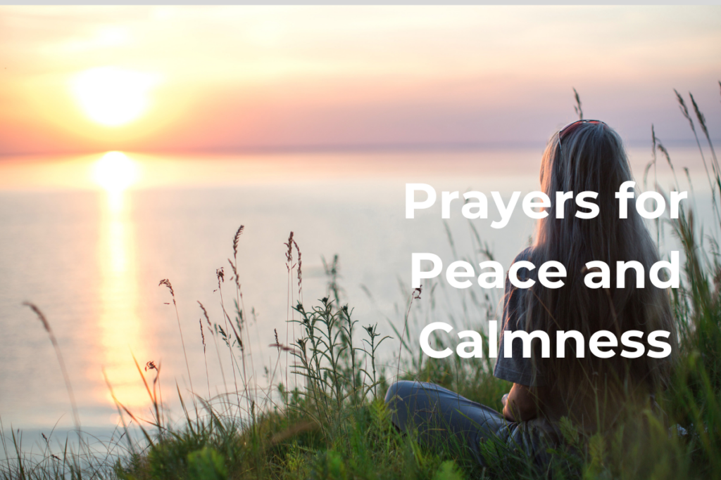 Prayers for Peace and Calmness