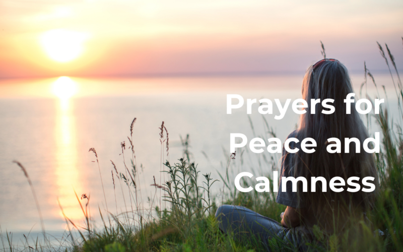 Prayers for Peace and Calmness