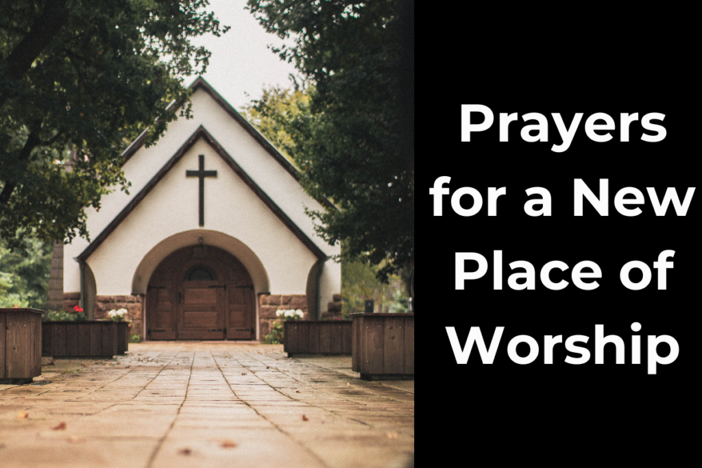 Prayers for a New Place of Worship