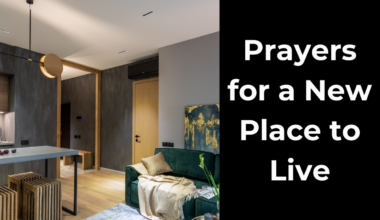 Prayers for a New Place to Live