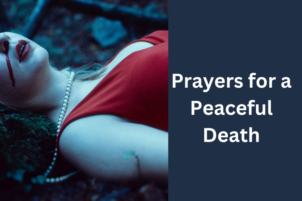 Prayers for a Peaceful Death