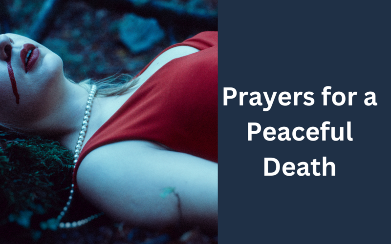 Prayers for a Peaceful Death