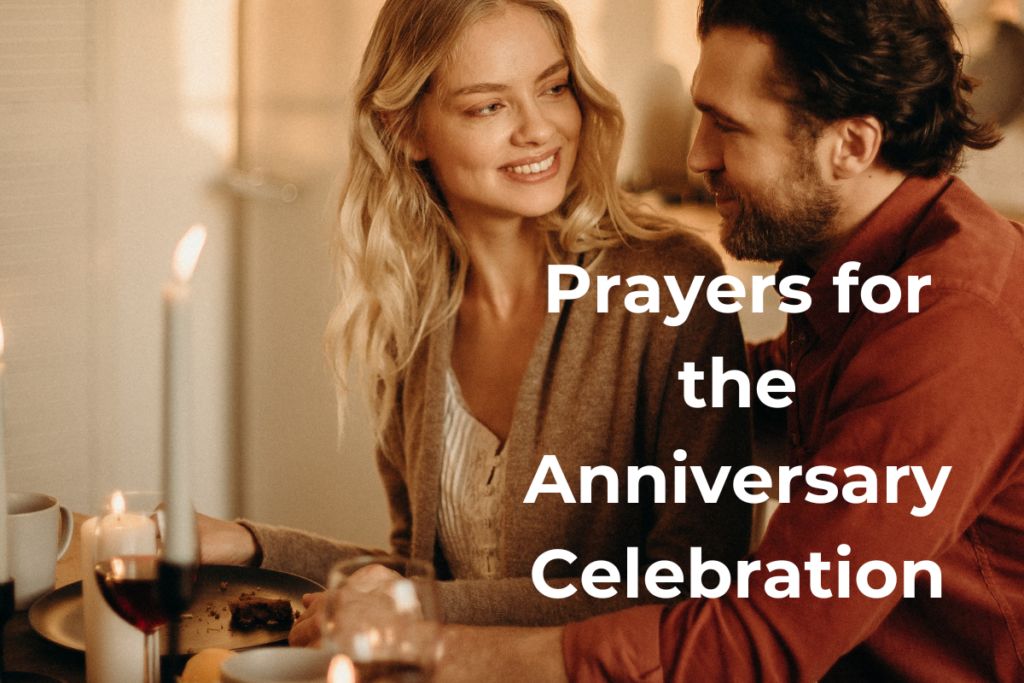 Prayers for the Anniversary Celebration