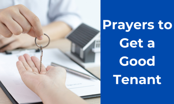 Prayers to Get a Good Tenant