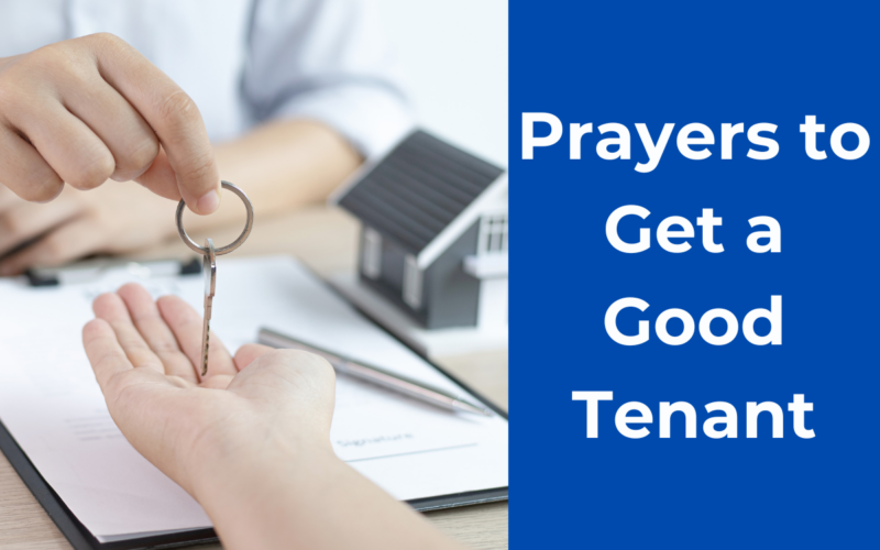 Prayers to Get a Good Tenant