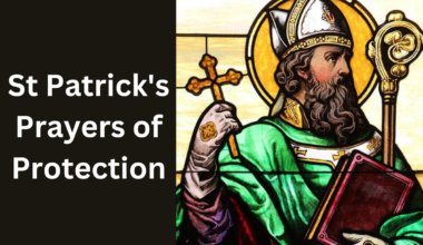 St Patrick's Prayers of Protection