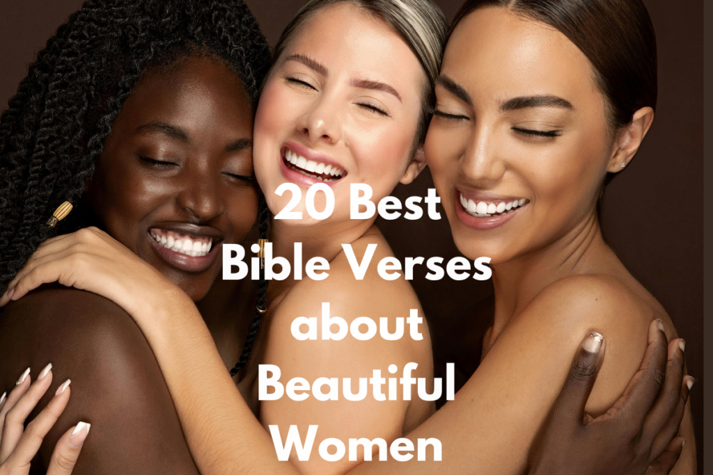 20 Best Bible Verses about Beautiful Women