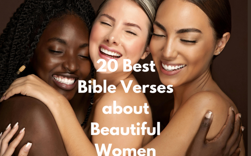 20 Best Bible Verses about Beautiful Women