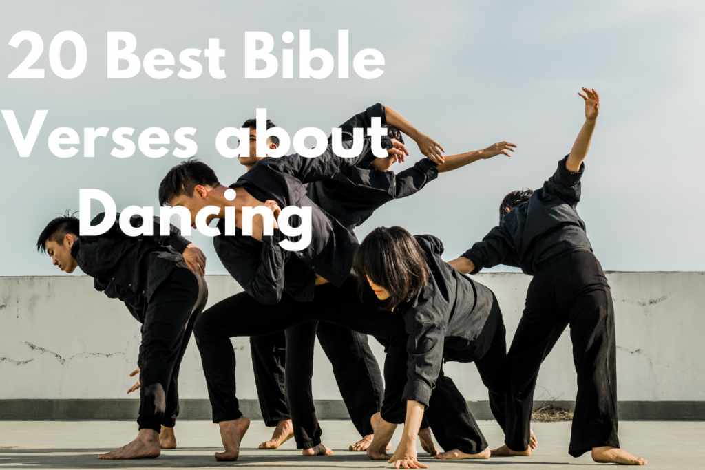 20 Best Bible Verses about Dancing