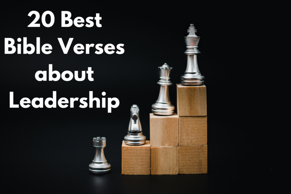 20 Best Bible Verses about Leadership