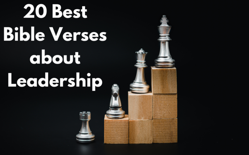 20 Best Bible Verses about Leadership