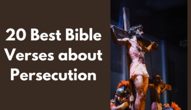 20 Best Bible Verses about Persecution