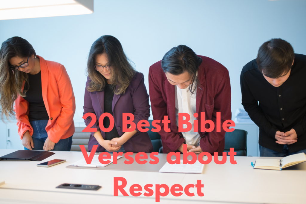 20 Best Bible Verses about Respect