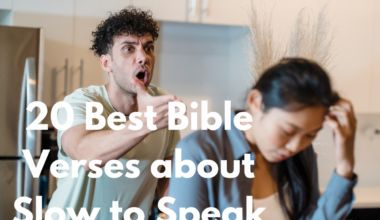 20 Best Bible Verses about Slow to Speak