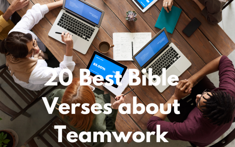 20 Best Bible Verses about Teamwork