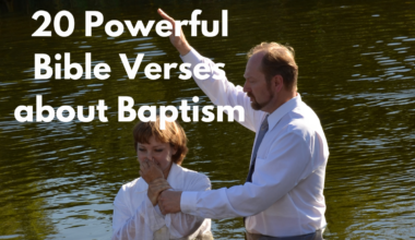 20 Powerful Bible Verses about Baptism