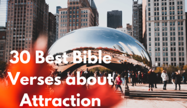 30 Best Bible Verses about Attraction