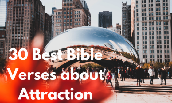 30 Best Bible Verses about Attraction