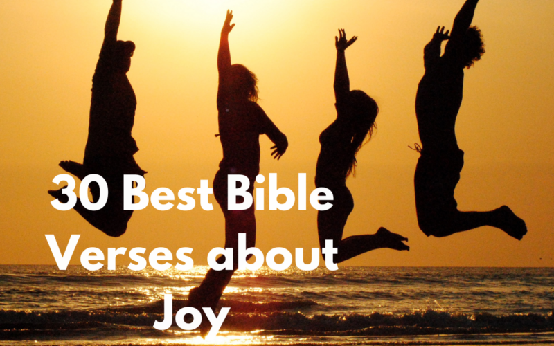 30 Best Bible Verses about Joy